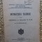 INSTRUCȚIUNI TECHNICE PENTRU HOTĂRNICIA ȘI RIDICAREA &Icirc;N PLAN A PĂDURILOR * 1911*