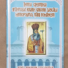 Întru cinstirea Sfântului Ierarh GRIGORIE DASCĂLU, Mitropolitul Țării Românești