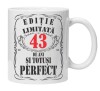 Cana alba personalizata &quot;editie limitata&quot;, 43 ani, INOVATIX&reg;. 330ml, Oem