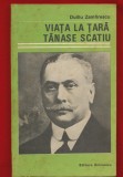 Duiliu Zamfirescu, "Viata la tara. Tanase Scatiu" Editura Eminescu, 1985