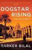 Dogstar Rising | Parker Bilal, Bloomsbury Publishing PLC