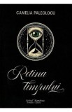 Retina timpului - Camelia Paleologu