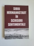 Cumpara ieftin Transilvania- Sibiu Hermannstadt in scrisori sentimentale, Sibiu, 2007
