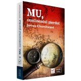 Mu Continentul Pierdut - James Churchward