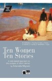 Ten Women, Ten Stories - M. Whitaker, J. Thurber, R. Dahl, Roald Dahl