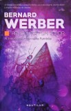 Cumpara ieftin Furnicile, volumul 3. Revoluția furnicilor - 2015 - Bernard Werber (@K187)
