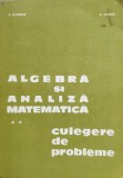 Algebra Si Analiza Matematica Culegere De Probleme - D. Flondor N. Donciu , D228