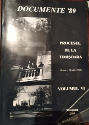 Documente 89 Procesul de la Timisoara vol VI foto