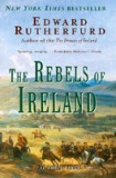 The Rebels of Ireland: The Dublin Saga