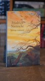 Stiinta voioasa (la gaya scienza) - Friedrich Nietzsche