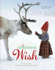 The Christmas Wish, Hardcover/Lori Evert foto