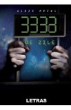 3333 de zile - Alois Heigl