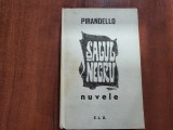 Salul negru.Nuvele de Luigi Pirandello