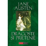 Dragoste si prietenie - Jane Austen