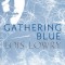 Gathering Blue