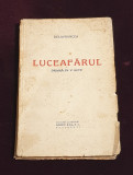Carte veche de colectie anii 1930 LUCEAFARUL drama in 5 acte - Delavrancea