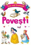 Cumpara ieftin Cele mai frumoase povesti/***