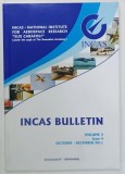 INCAS BULLETIN , NATIONAL INSTITUTE FOR AEROSPACE RESEARCH ' ELIE CARAFOLI ' , VOLUME 3 , ISSUE 4 , 2011