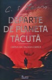 Departe de planeta tacuta - 2022 - C. S. Lewis (AR340)