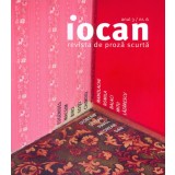 Iocan - revista de proza scurta anul 3 / nr. 6 |