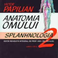 Anatomia omului (vol. II): Splanhnologia