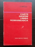 Carte despre limba rom&acirc;nească - N. Mihăescu