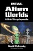 Real Alien Worlds: Enciclopedia Vieții Extraterestre - Explorare, Contact, Memorii Latente, Abilități Pierdute