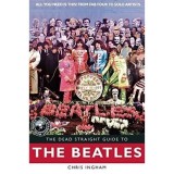 Cumpara ieftin The Dead Straight Guide to The Beatles