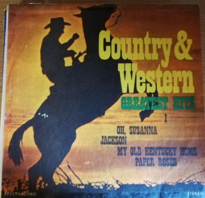 Disc Vinil Country &amp;amp; Western Greatest Hits I -Electrecord-ST-EDE 01784 foto