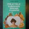 MIHAESCU GRIGORE - FRUCTELE IN ALIMENTATIE, BIOTERAPIE SI COSMETICA