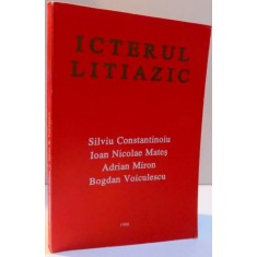 ICTERUL LITIAZIC , 1998 de SILVIU CONSTANTINOIU ... BOGDAN VOICULESCU