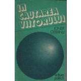 In cautarea viitorului - Convorbiri privind crearea unei lumi mai bune si mai drepte