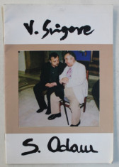 VASILE GRIGORE - SORIN ADAM , CATALOG DE EXPOZITIE , 1999 foto