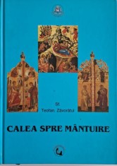 Calea spre mantuire ? Sf. Teofan Zavoratul foto