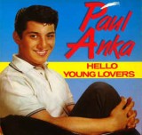 Cumpara ieftin Vinil Paul Anka &lrm;&ndash; Hello Young Lovers (EX), Rock