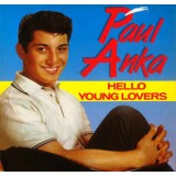 Vinil Paul Anka &lrm;&ndash; Hello Young Lovers (EX)