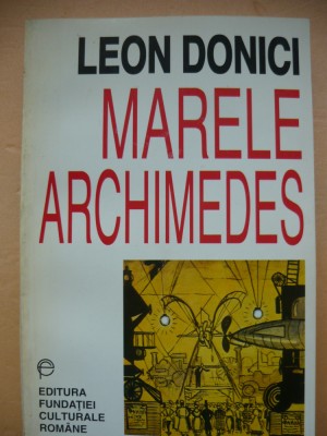 LEON DONICI - MARELE ARCHIMEDES - 1997 foto