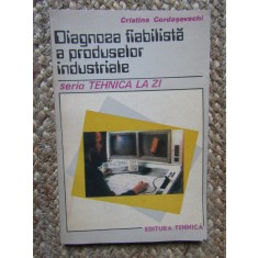 DIAGNOZA FIABILISTA A PRODUSELOR INDUSTRIALE-CRSTINA CORDASEVSCHI