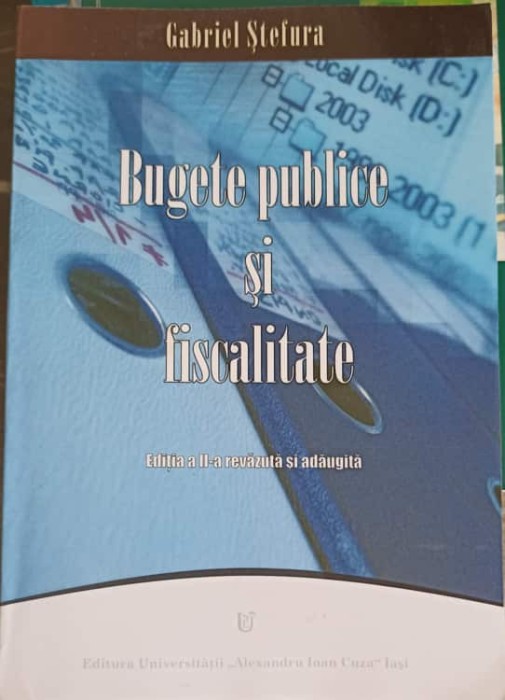 BUGETE PUBLICE SI FISCALITATE-GABRIEL STEFURA-250057