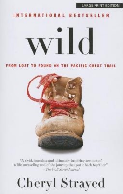 Wild: From Lost to Found on the Pacific Crest Trail foto