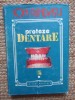 Proteze dentare, vol. 1 Ion Rindasu