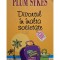 Plum Sykes - Divortul in inalta societate (Editia: 2007)