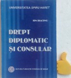 Drept diplomatic si consular Ion Diaconu