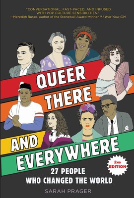 Queer, There, and Everywhere: 2nd Edition: 27 People Who Changed the World foto