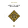 A szent tudom&aacute;ny szimb&oacute;lumai - Ren&eacute; Gu&eacute;non