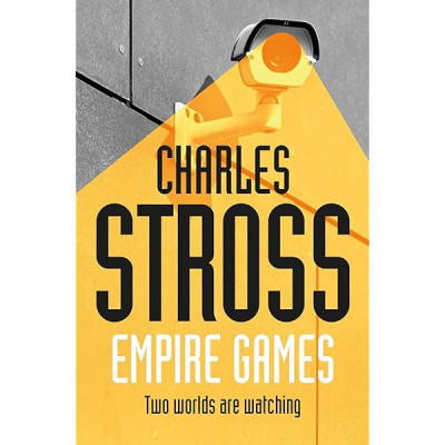 Charles Stross - Empire Games foto