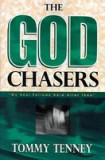 The God Chasers: &quot;&quot;My Soul Follows Hard After Thee&quot;&quot;