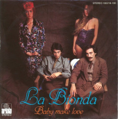 La Bionda - Baby Make Love (1978, RCA) Disc vinil single 7&amp;quot; foto