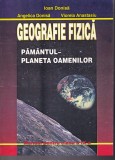 Ioan Donisa, Angelica Donisa, Viorela Anastasiu - Geografie fizica. Pamantul -