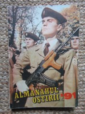 Almanahul Ostirii &#039;91, Colectiv, Editura Centrul Poligrafic, 1991, Carte Hobby, Romana, 270 Pagini, Necartonata